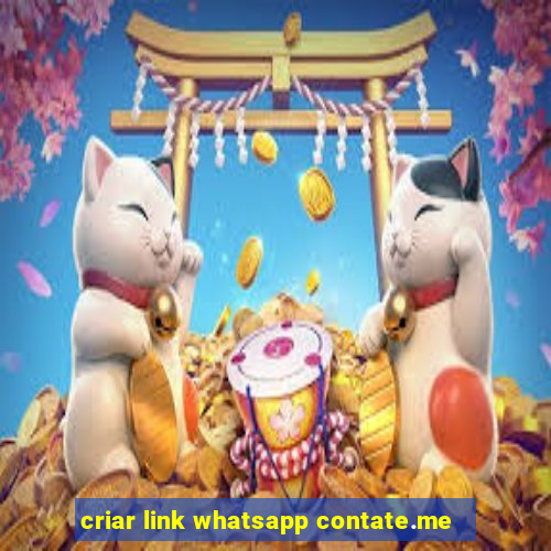 criar link whatsapp contate.me